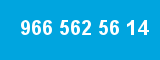 966 562 56 14